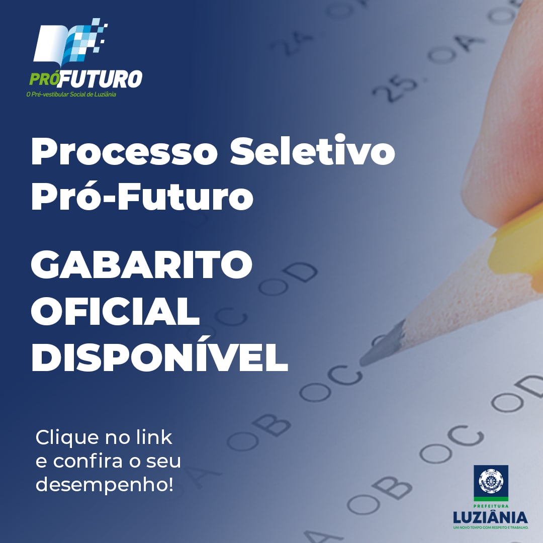 Gabarito oficial do Processo Seletivo Pró-Futuro