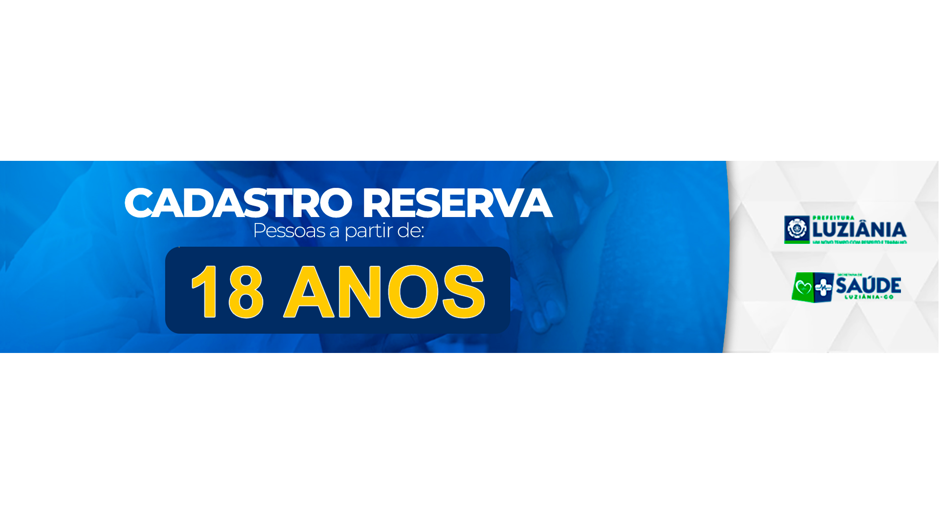 Leia mais sobre o artigo CADASTRO RESERVA PARA VACINA CONTRA A COVID-19 PARA O GRUPO A PARTIR DOS 18 ANOS DE IDADE.