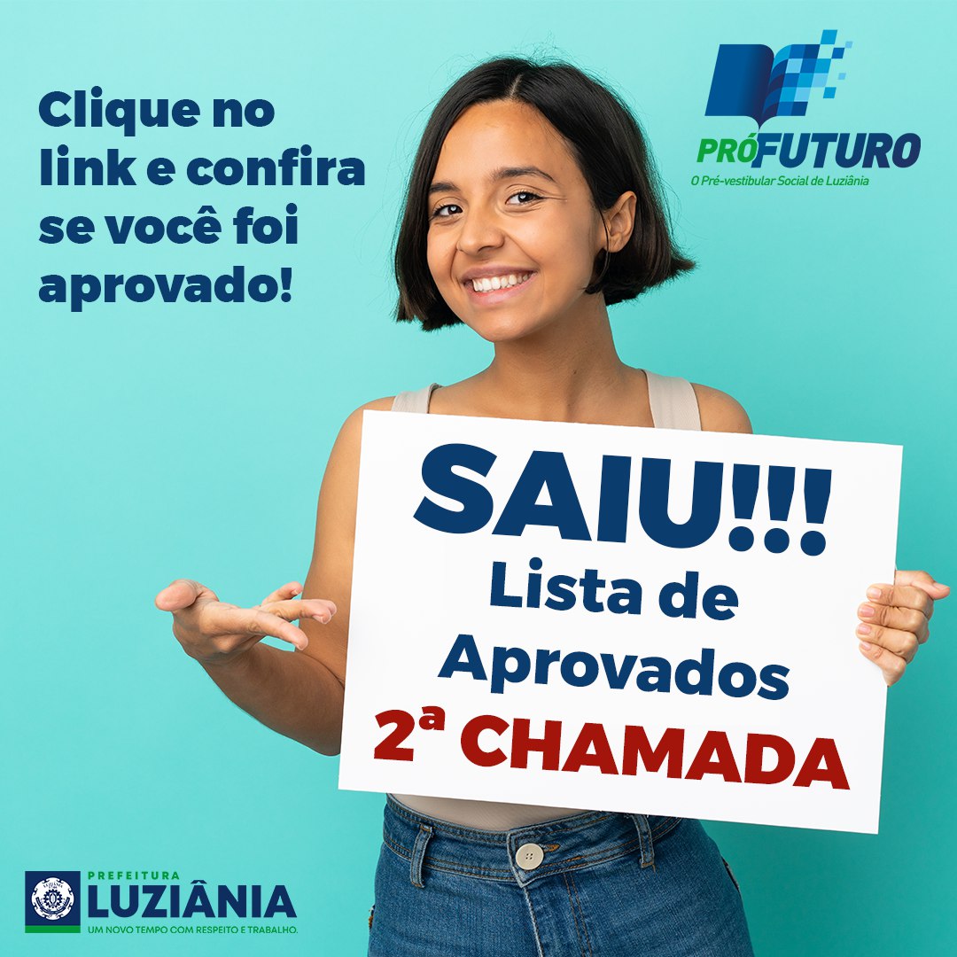 Leia mais sobre o artigo 2.º Chamada do Processo Seletivo Pró-Futuro para o segundo semestre.